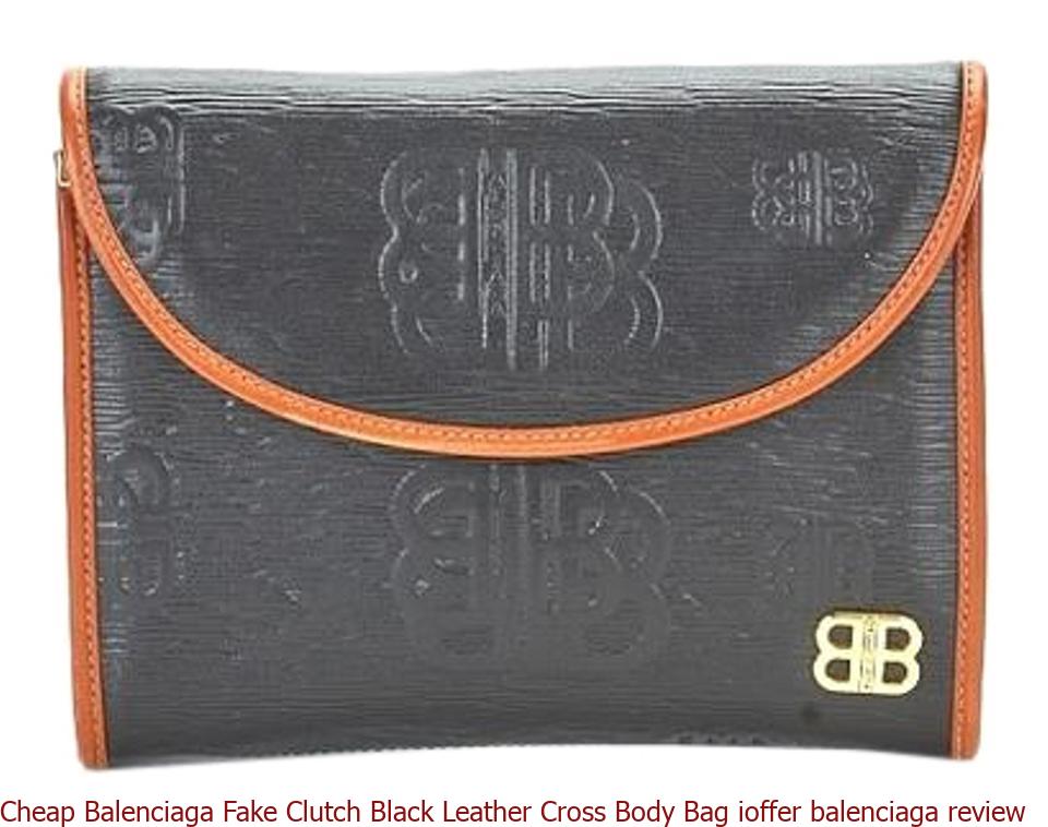 Cheap Balenciaga Fake Clutch Black Leather Cross Body Bag ioffer balenciaga review – AAA Replica ...